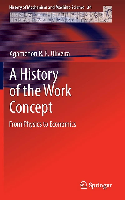 A History of the Work Concept: From Physics to Economics