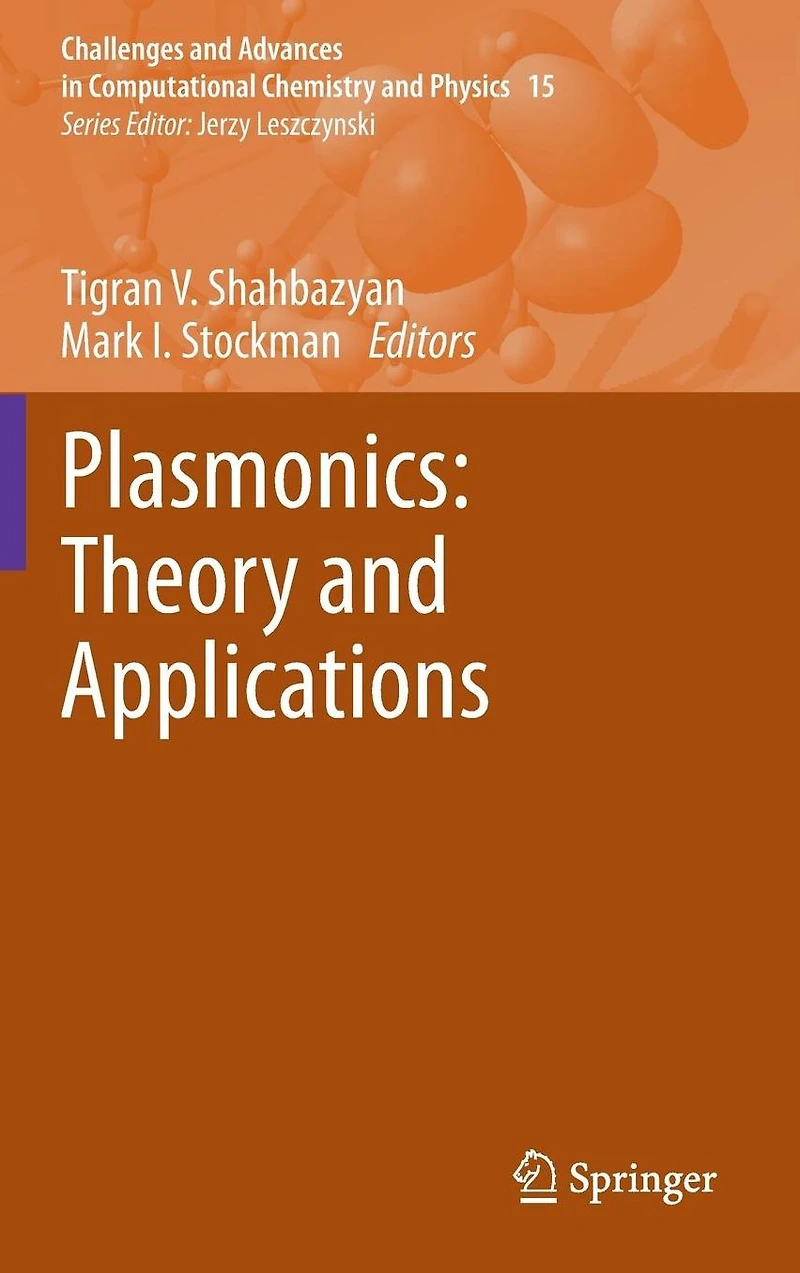 Plasmonics: Theory and Applications