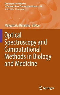 Optical Spectroscopy and Computational Methods Biology Medicine