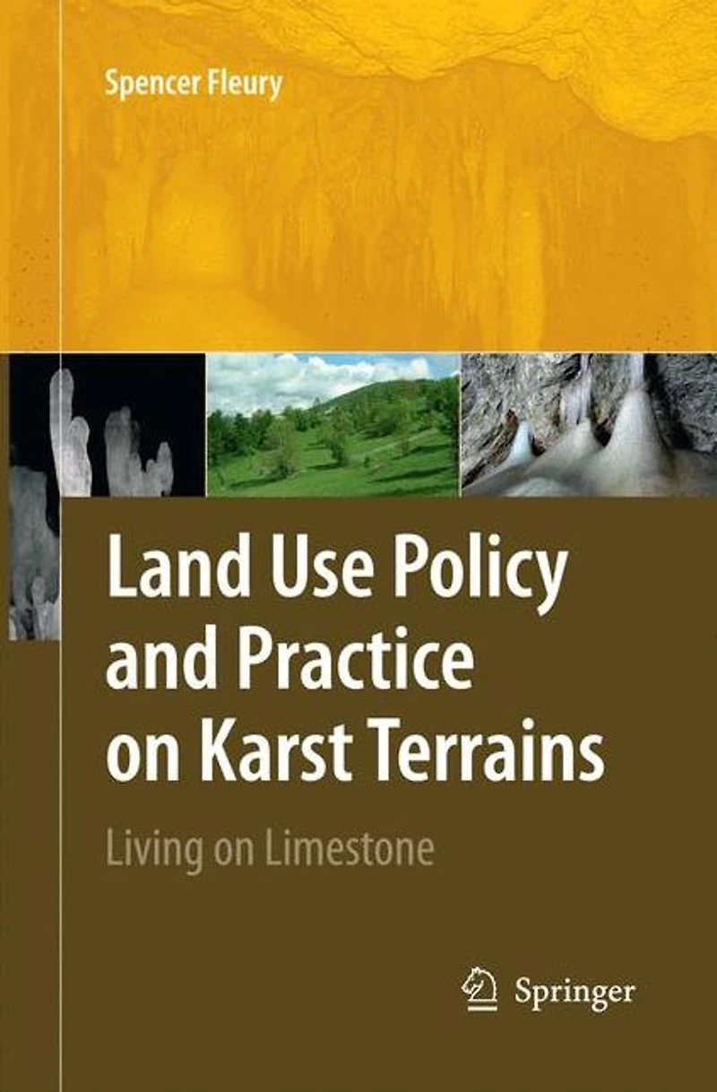 Land Use Policy and Practice on Karst Terrains: Living Limestone