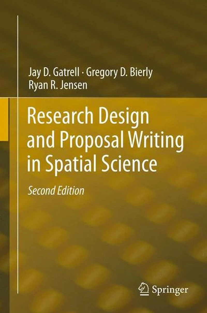 Research Design and Proposal Writing Spatial Science