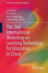 The 2nd International Workshop on Learning Technology for Education Cloud