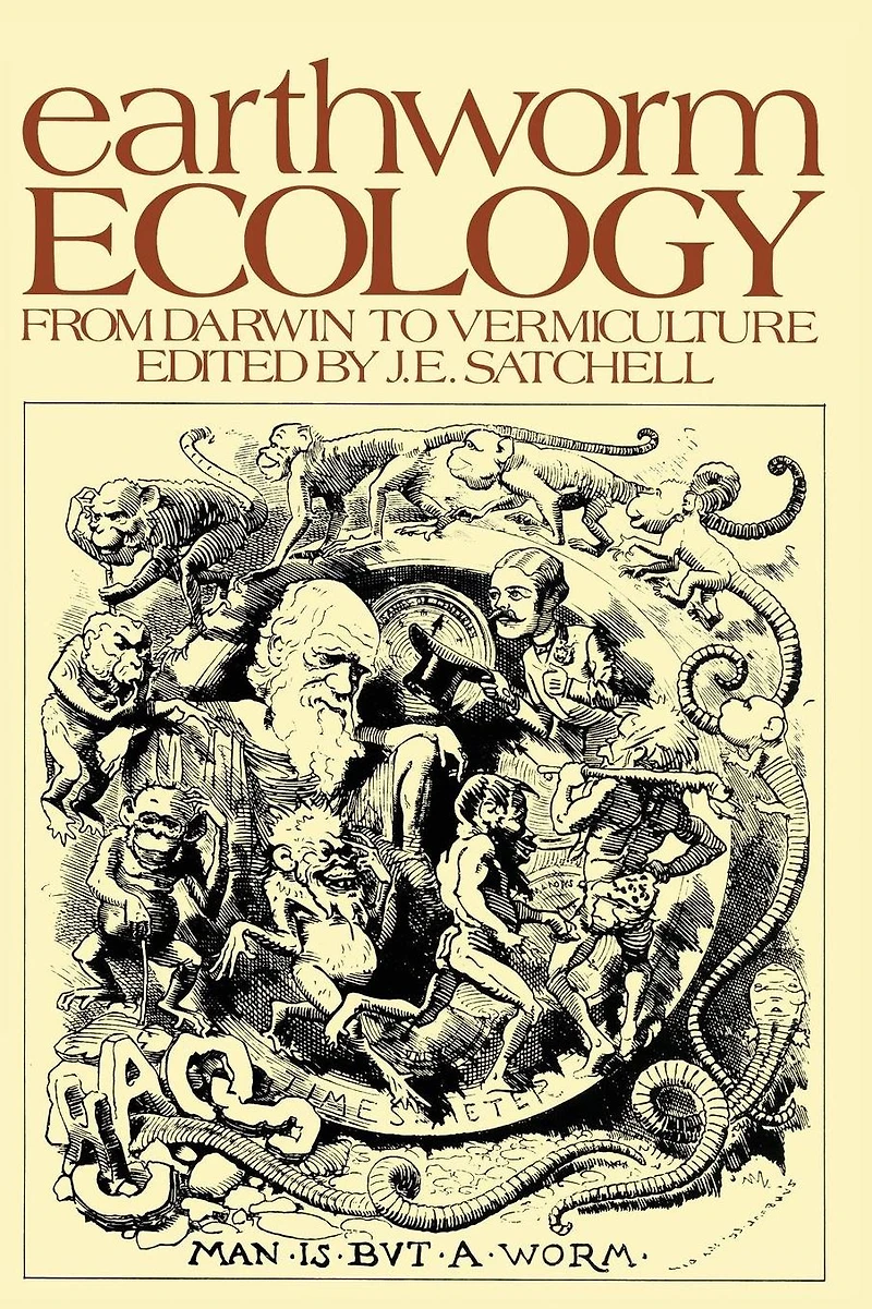 Earthworm Ecology: From Darwin to Vermiculture