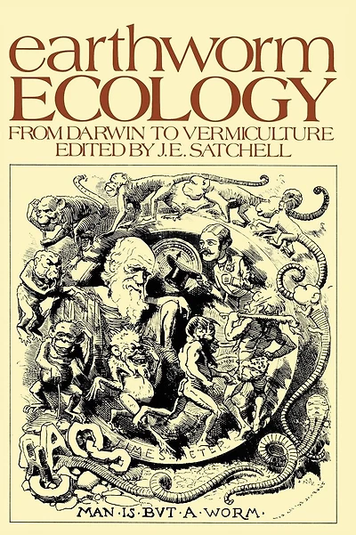 Earthworm Ecology: From Darwin to Vermiculture