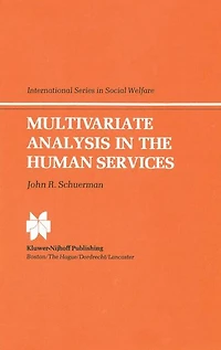 Multivariate Analysis the Human Services