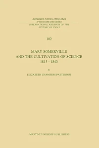 Mary Somerville and the Cultivation of Science, 1815-1840