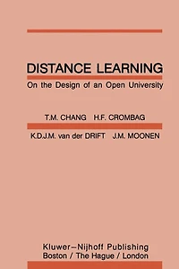 Distance Learning: On the Design of an Open University