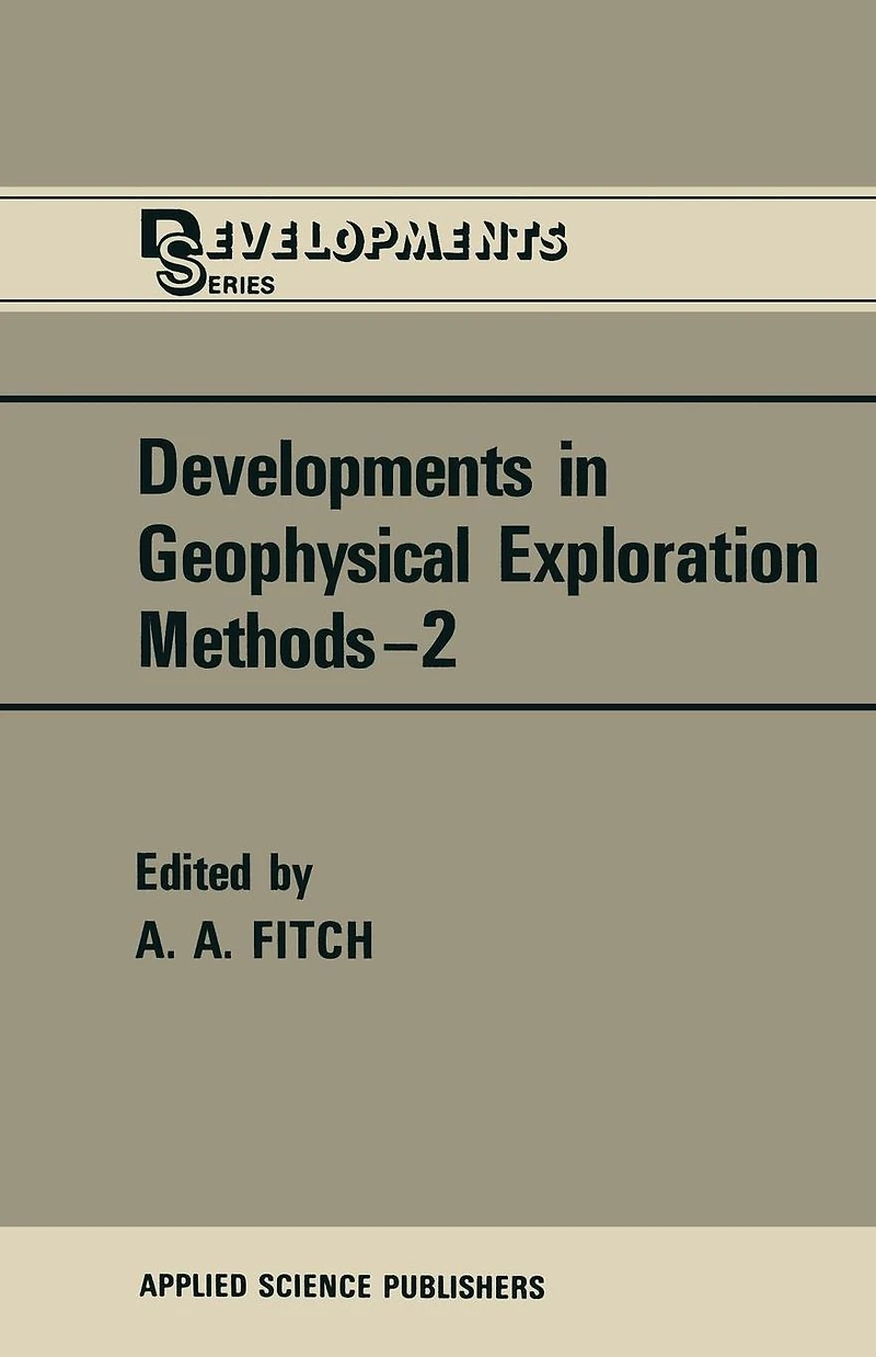 Developments Geophysical Exploration Methods