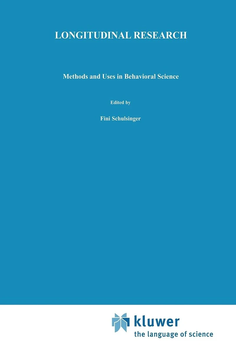 Longitudinal Research: Methods and Uses Behavioral Science