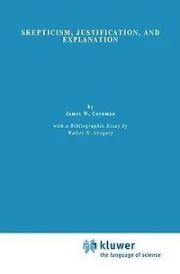 Skepticism, Justification, and Explanation