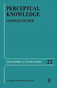 Perceptual Knowledge: An Analytical and Historical Study