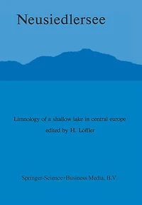 Neusiedlersee: The Limnology of a Shallow Lake in Central Europe