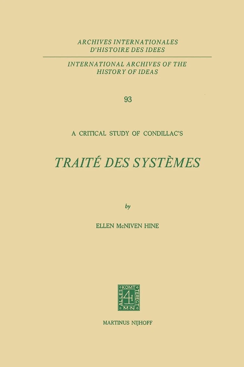 A Critical Study of Condillac's: Traité des Systèmes