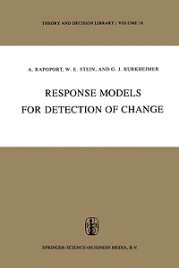 Response Models for Detection of Change