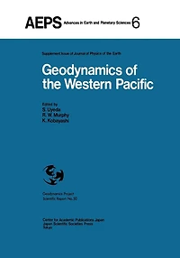 Geodynamics of the Western Pacific: Proceedings International Conference on Pacific-Indonesian Region March 1978, Tokyo