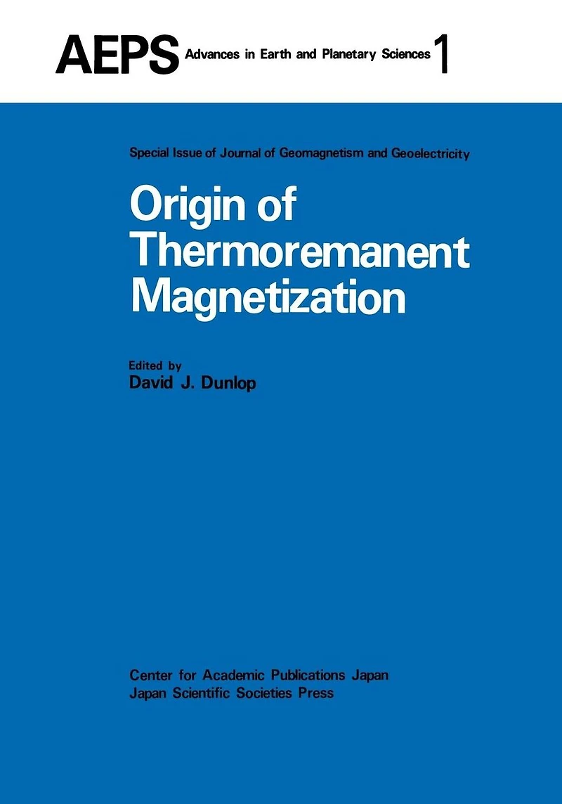Origin of Thermoremanent Magnetization: Proceedings AGU 1976 Fall Annual Meeting December 1976, San Francisco