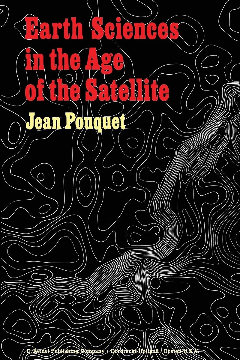 Earth Sciences the Age of Satellite