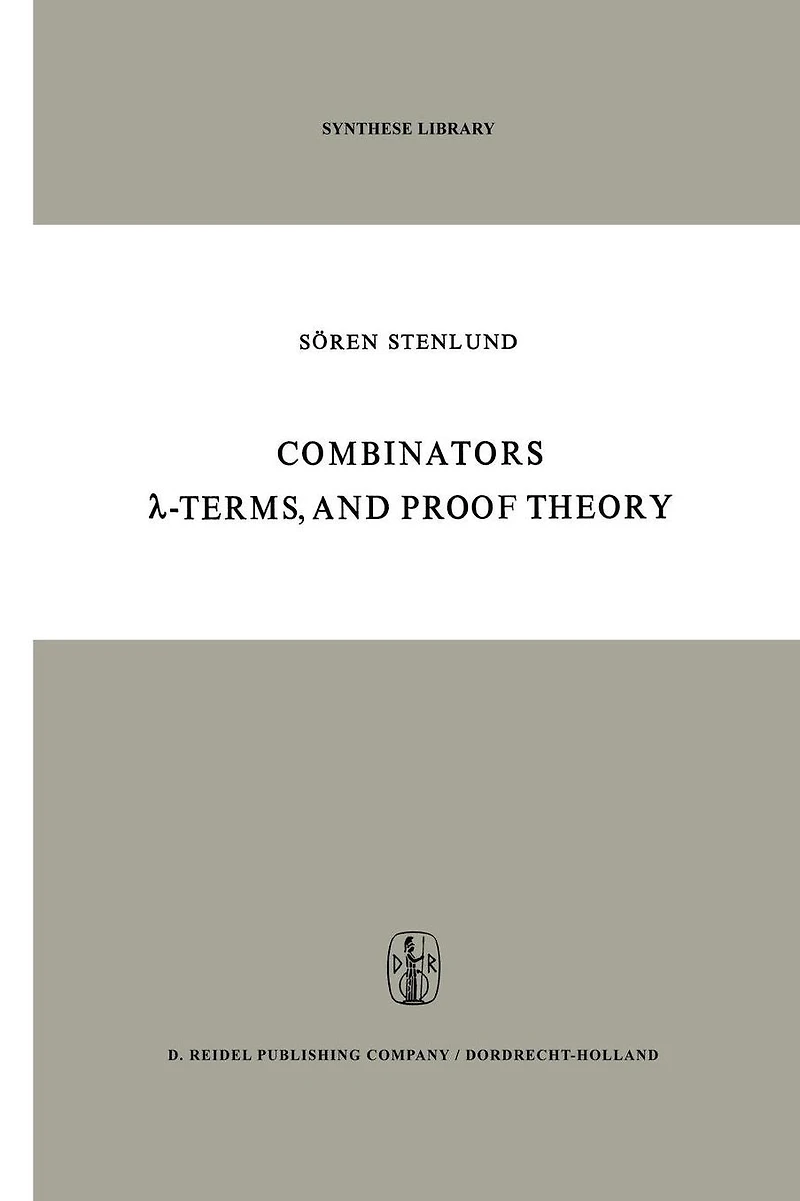 Combinators, ?-Terms and Proof Theory