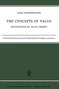 The Concepts of Value: Foundations of Value Theory