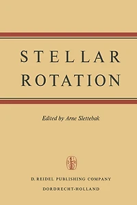 Stellar Rotation: Proceedings of the IAU Colloquium held at the Ohio State University, Columbus, O., U.S.A., September 8-11, 1969