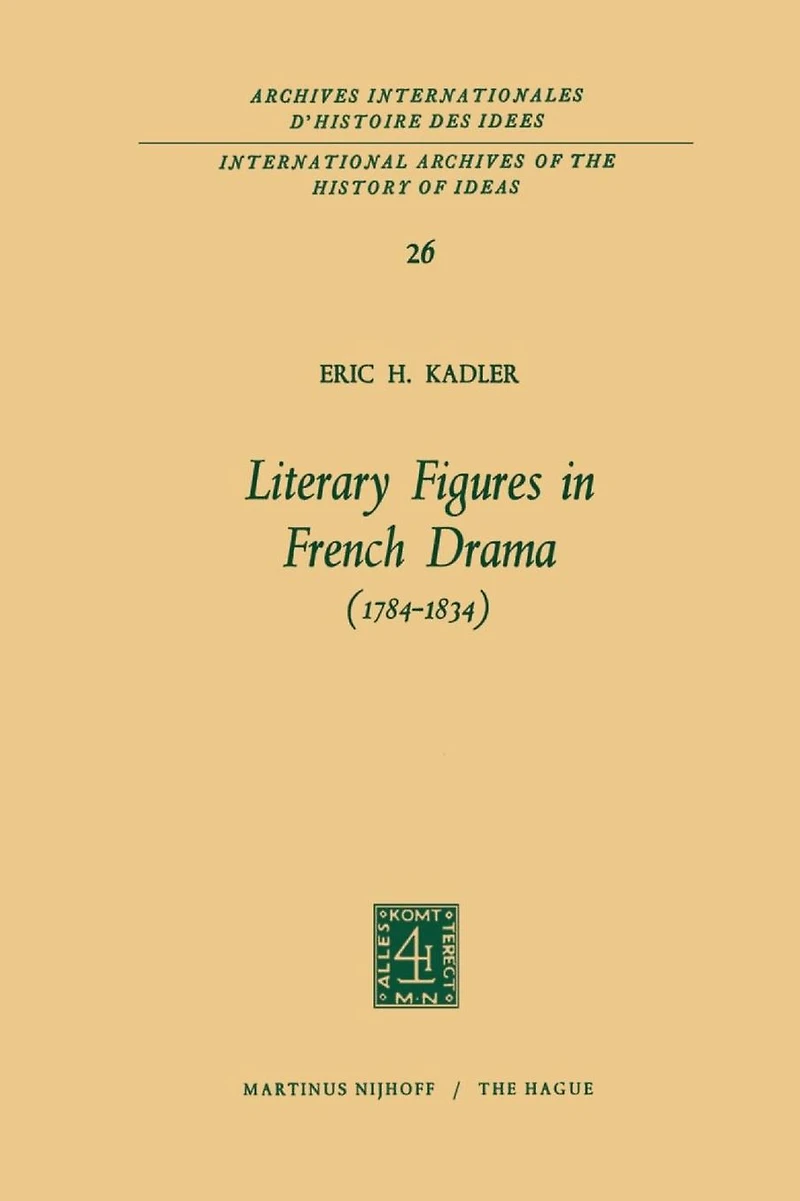 Literary Figures French Drama (1784-1834)