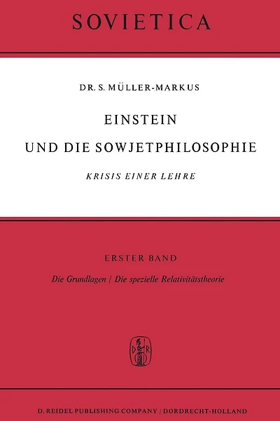 Einstein und Die Sowjetphilosophie: Krisis einer Lehre