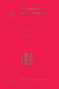 Mössbauer Spectroscopy: Proceedings of the Fifth Seeheim Workshop, held Seeheim, Germany, 21-25 May 2002