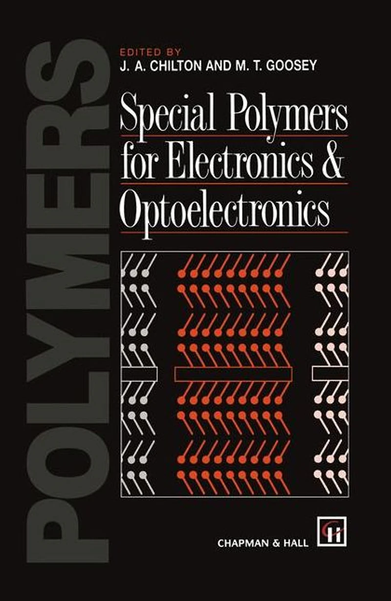 Special Polymers for Electronics and Optoelectronics