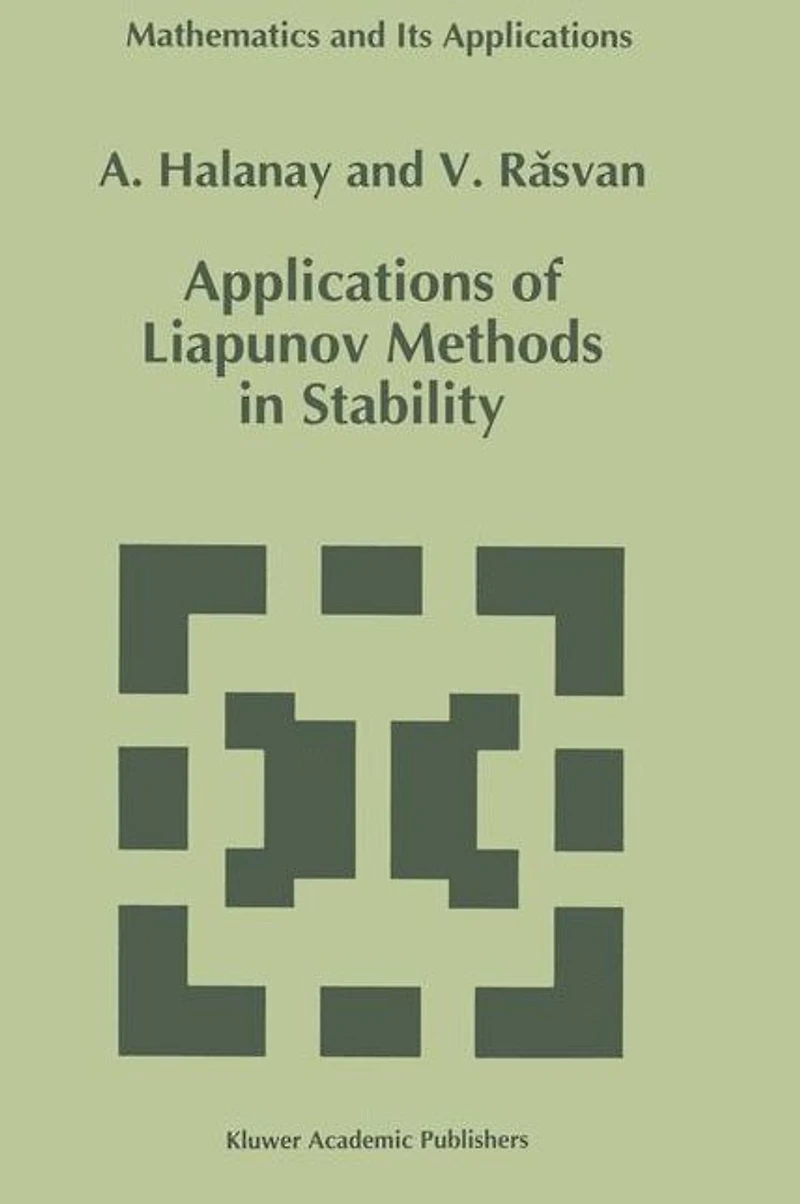 Applications of Liapunov Methods Stability