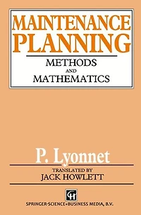 Maintenance Planning: Methods and Mathematics