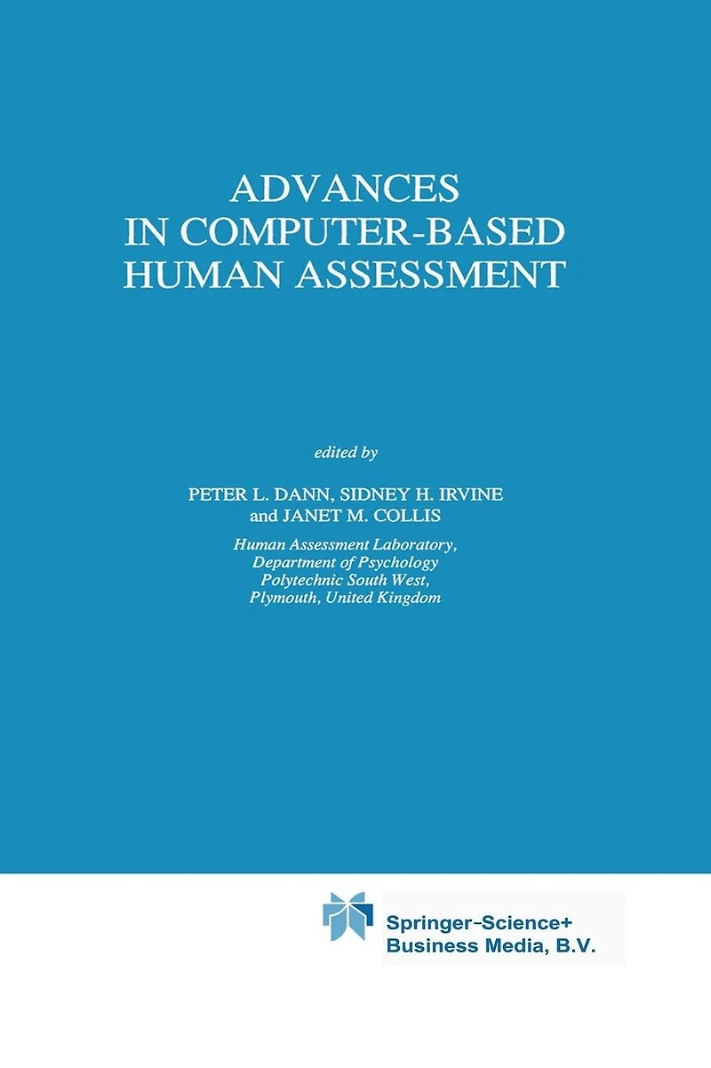 Advances Computer-Based Human Assessment