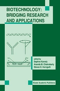 Biotechnology: Bridging Research and Applications: Proceedings of the U.S.-Israel Conference on Advances Applied Biotechnology June 24-30, 1990; Haifa, Israel