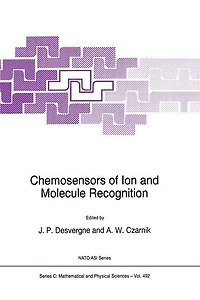 Chemosensors of Ion and Molecule Recognition