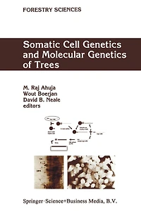 Somatic Cell Genetics and Molecular of Trees