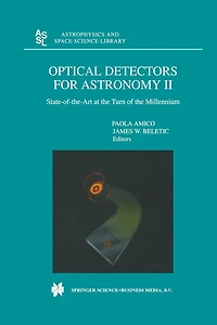 Optical Detectors For Astronomy II: State-of-the-Art at the Turn of Millennium