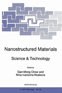 Nanostructured Materials: Science & Technology