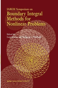 IABEM Symposium on Boundary Integral Methods for Nonlinear Problems: Proceedings of the held Pontignano, Italy, May 28-June 3 1995