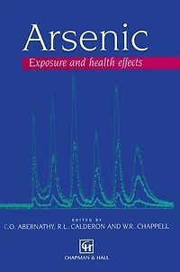 Arsenic: Exposure and Health Effects