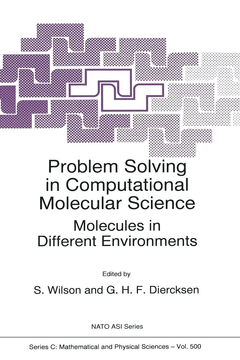 Problem Solving in Computational Molecular Science: Molecules in Different Environments