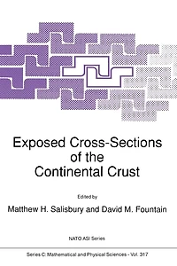 Exposed Cross-Sections of the Continental Crust
