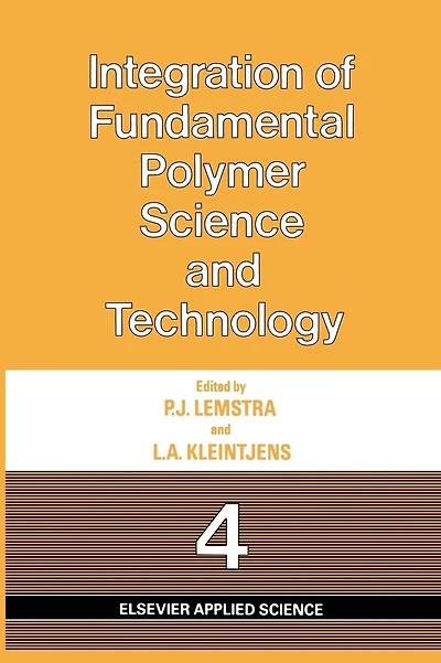 Integration of Fundamental Polymer Science and Technology-4