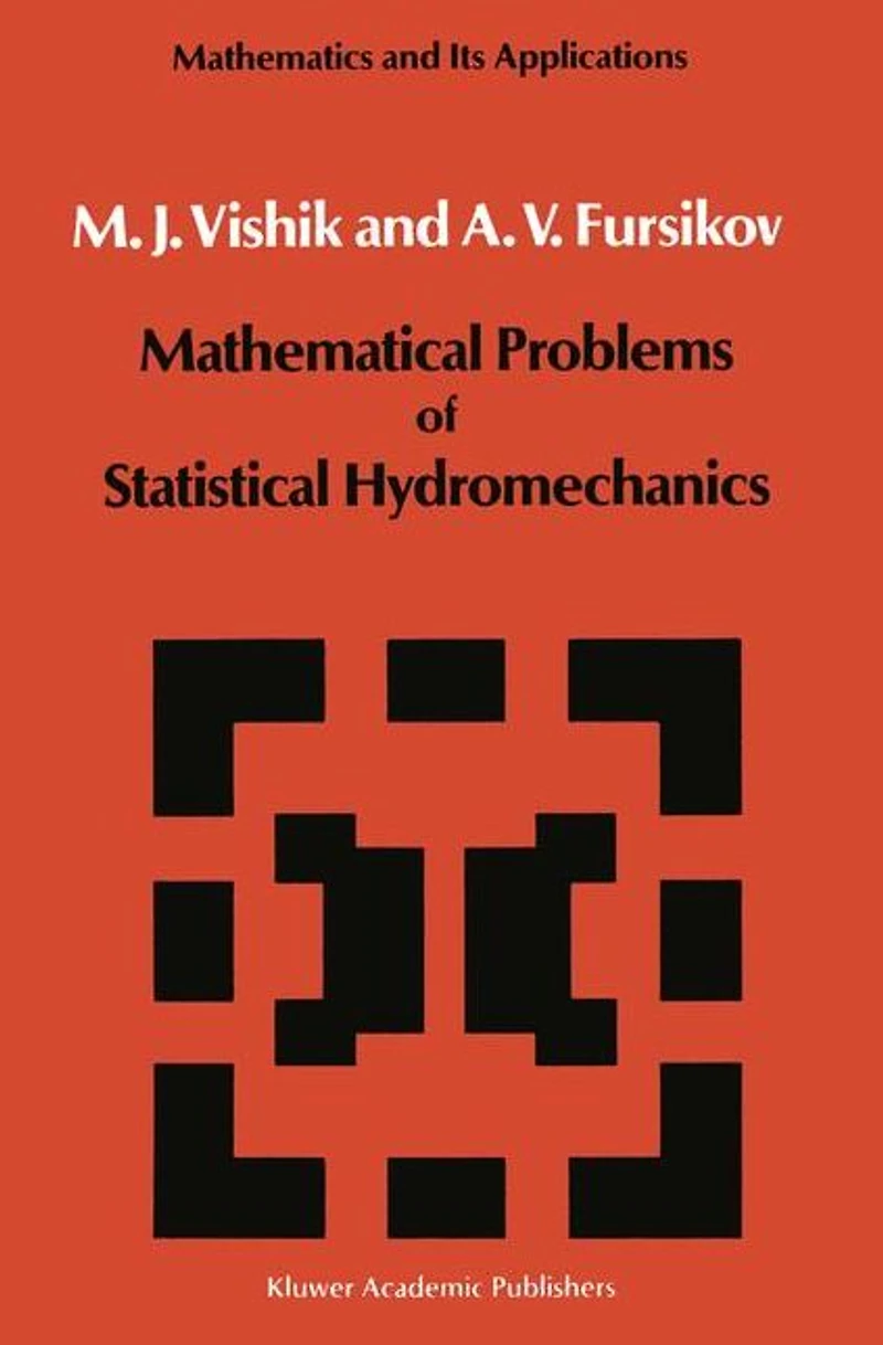Mathematical Problems of Statistical Hydromechanics