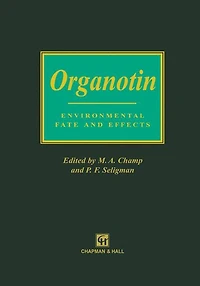 Organotin: Environmental fate and effects