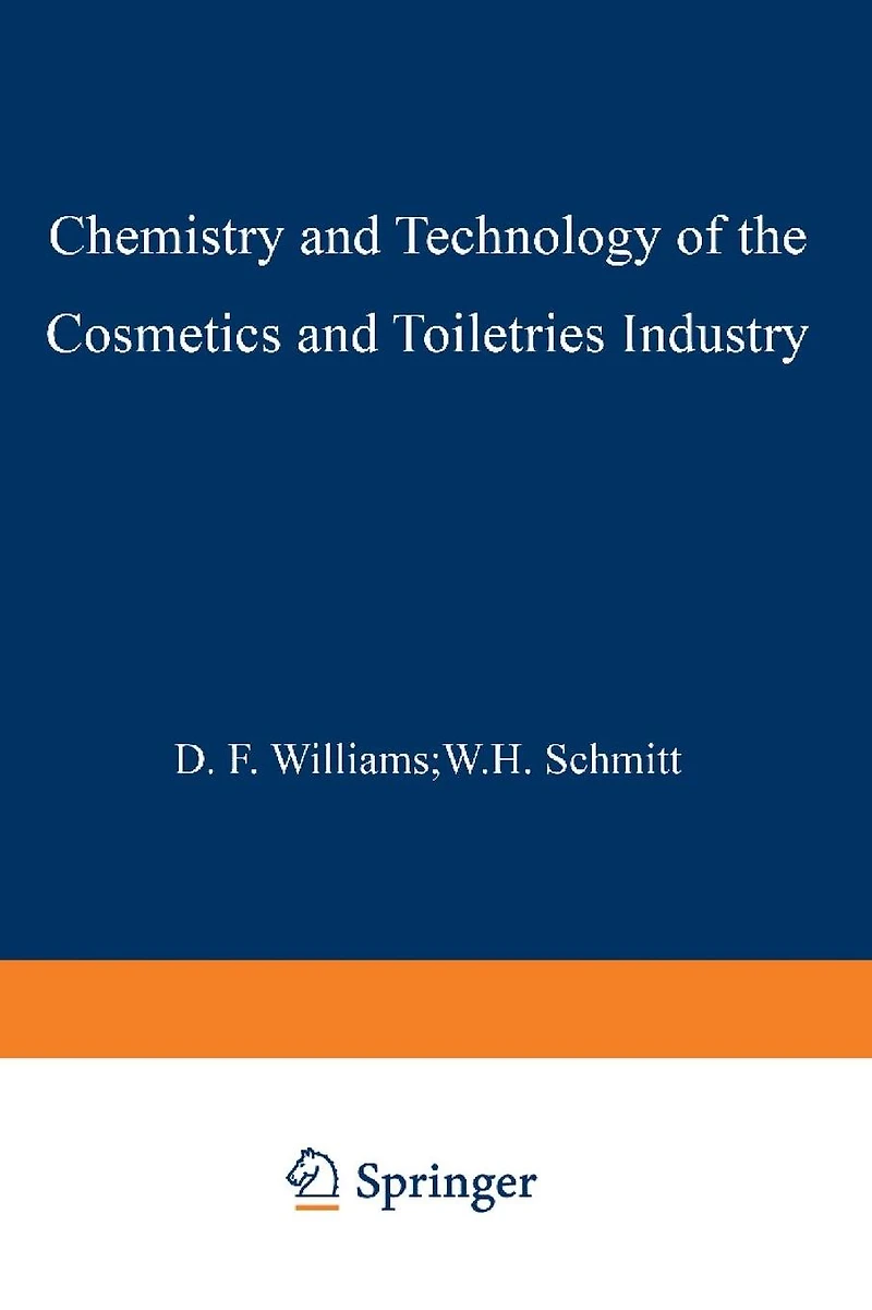 Chemistry and Technology of the Cosmetics Toiletries Industry: Second Edition