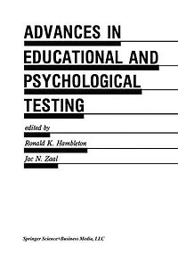 Advances Educational and Psychological Testing: Theory Applications