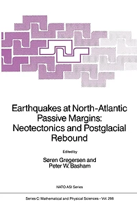Earthquakes at North-Atlantic Passive Margins: Neotectonics and Postglacial Rebound