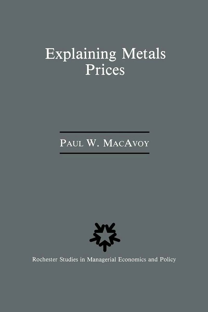 Explaining Metals Prices: Economic Analysis of Markets the 1980s and 1990s