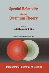 Special Relativity and Quantum Theory: A Collection of Papers on the Poincaré Group