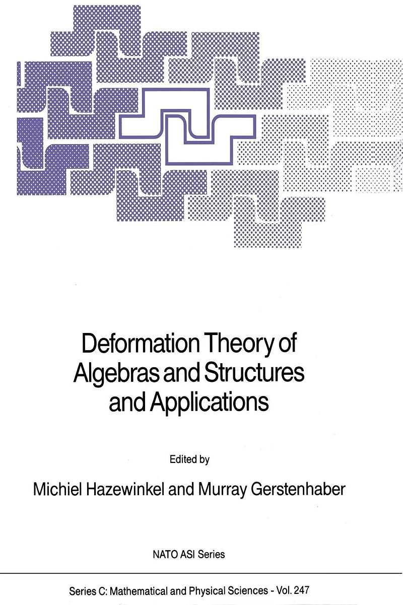 Deformation Theory of Algebras and Structures Applications