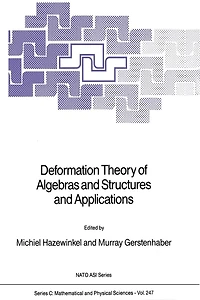 Deformation Theory of Algebras and Structures Applications